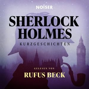 Podcast Sherlock Holmes Kurzgeschichten